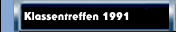 Klassentreffen 1991