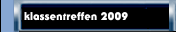 klassentreffen 2009